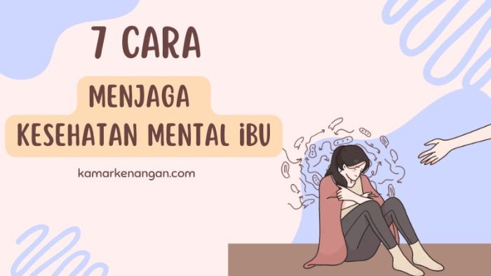 Ketahui Tanda Gangguan Kesehatan Mental Pada Ibu